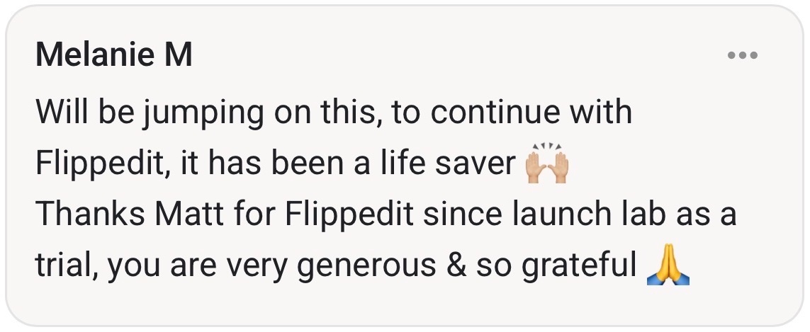 Flippedit customer review from Melanie M